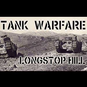 Tank Warfare Longstop Hill