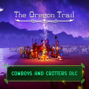 The Oregon Trail Cowboys and Critters