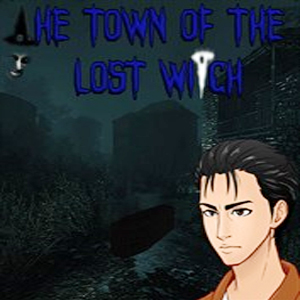 The Town of The Lost Witch