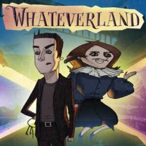 Whateverland