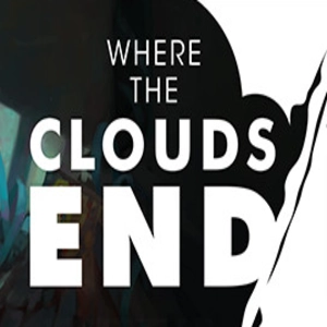Where The Clouds End
