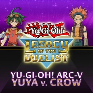 Yu-Gi-Oh ARC-V Yuya vs Crow