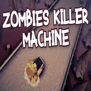 Zombies Killer Machine