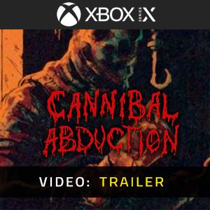 Cannibal Abduction Xbox Series - Trailer