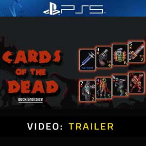 Cards of the Dead PS5 Video Trailer