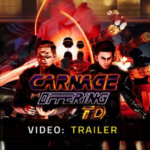 CARNAGE OFFERING TD - Video Trailer