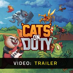 Cats on Duty Video Trailer