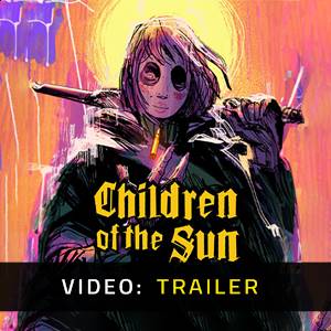 Buy Children of the Sun CD Key Compare Prices