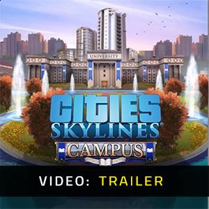 Cities Skylines Campus Video Trailer