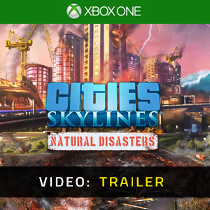 Cities Skylines Natural Disasters - Video Trailer