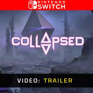COLLAPSED Nintendo Switch Trailer Video