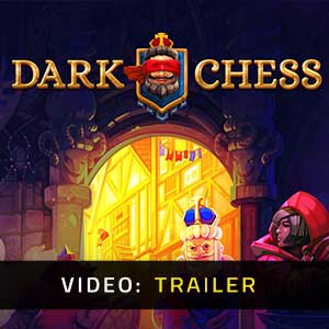 Dark Chess - Video Trailer