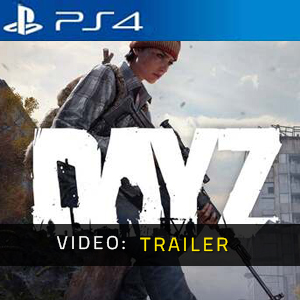 DayZ PS4 Trailer Video