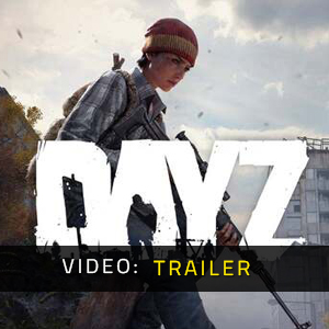 DayZ Trailer Video