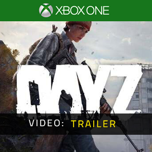 DayZ Xbox One Trailer Video