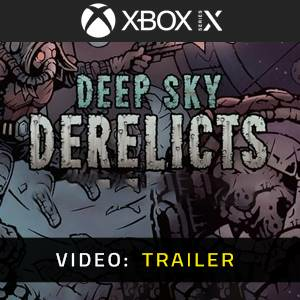 Deep Sky Derelicts