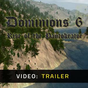 Dominions 6 Rise of the Pantokrator Video Trailer