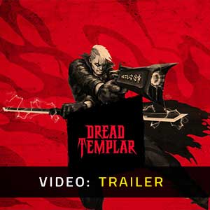 Dread Templar Video Trailer