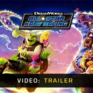 DreamWorks All-Star Kart Racing - Trailer