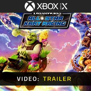 DreamWorks All-Star Kart Racing Xbox Series - Trailer