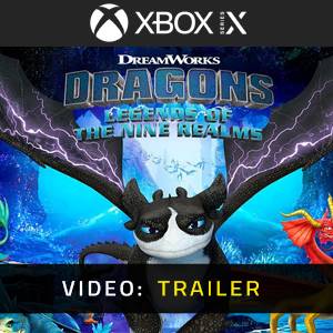 DreamWorks Dragons Legends of The Nine Realms - Video Trailer