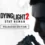 Dying Light 2 Reloaded Edition at a Fraction of the Cost