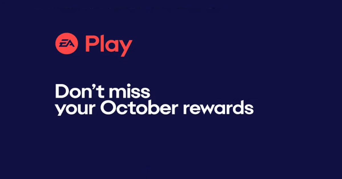 EA Play Rewards October 2024