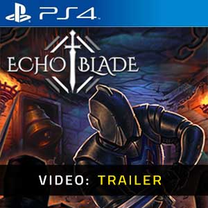 EchoBlade PS4 Video Trailer