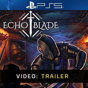 EchoBlade PS5 Video Trailer