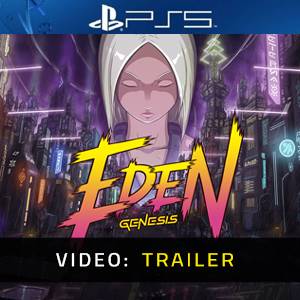 Eden Genesis Video Trailer