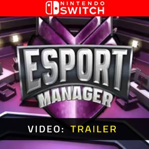 ESport Manager Nintendo Switch - Trailer Video