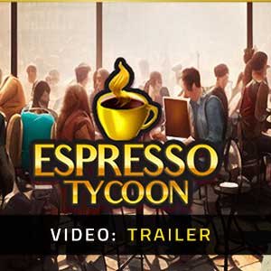 Espresso Tycoon – relax in cafe of your dreams – DreamWay Games