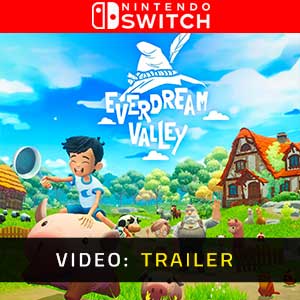 Everdream Valley - Video Trailer