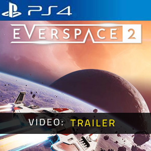 EVERSPACE 2 PS4 - Video Trailer