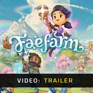 Fae Farm Video Trailer