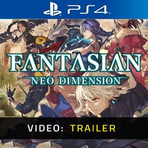 FANTASIAN Neo Dimension Video Trailer