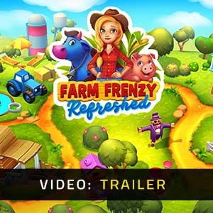 Farm Frenzy Refreshed Video Trailer