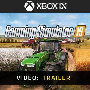 Farming Simulator 19 Video Trailer