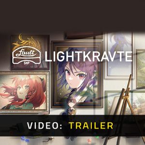 fault StP LIGHTKRAVTE - Video Trailer