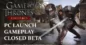 Game of Thrones: Kingsroad – New Trailer, PC Launch & Closed Beta Announced