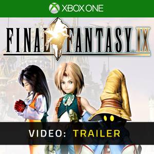 Final Fantasy 9 Xbox One - Video Trailer