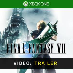 FINAL FANTASY VII Xbox One - Trailer