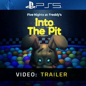 Five Nights at Freddy’s Into the Pit - Video Trailer