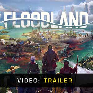 Floodland - Video Trailer