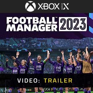 Football Manager 2023 Xbox Series Video Trailer