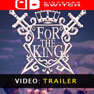 For The King Nintendo Switch Video Trailer