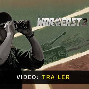 Gary Grigsby’s War in the East 2 - Video Trailer