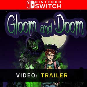 Gloom and Doom - Video Trailer