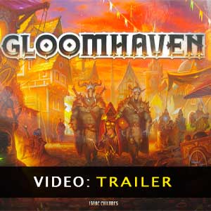 Gloomhaven Video Trailer