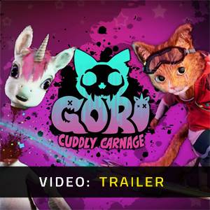 Gori Cuddly Carnage - Trailer